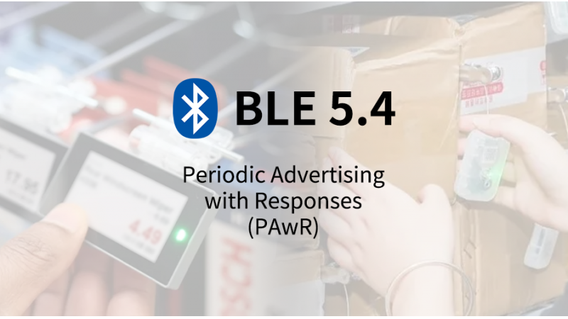 告別組網(wǎng)復(fù)雜與高功耗！信馳達(dá)BLE 5.4 PAwR模塊開(kāi)啟萬(wàn)物互聯(lián)新紀(jì)元